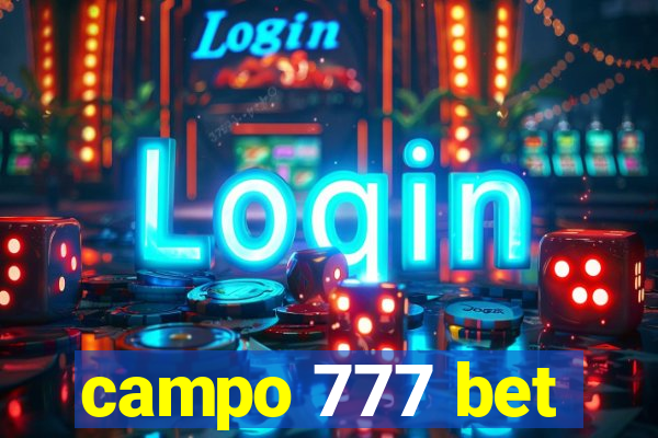 campo 777 bet